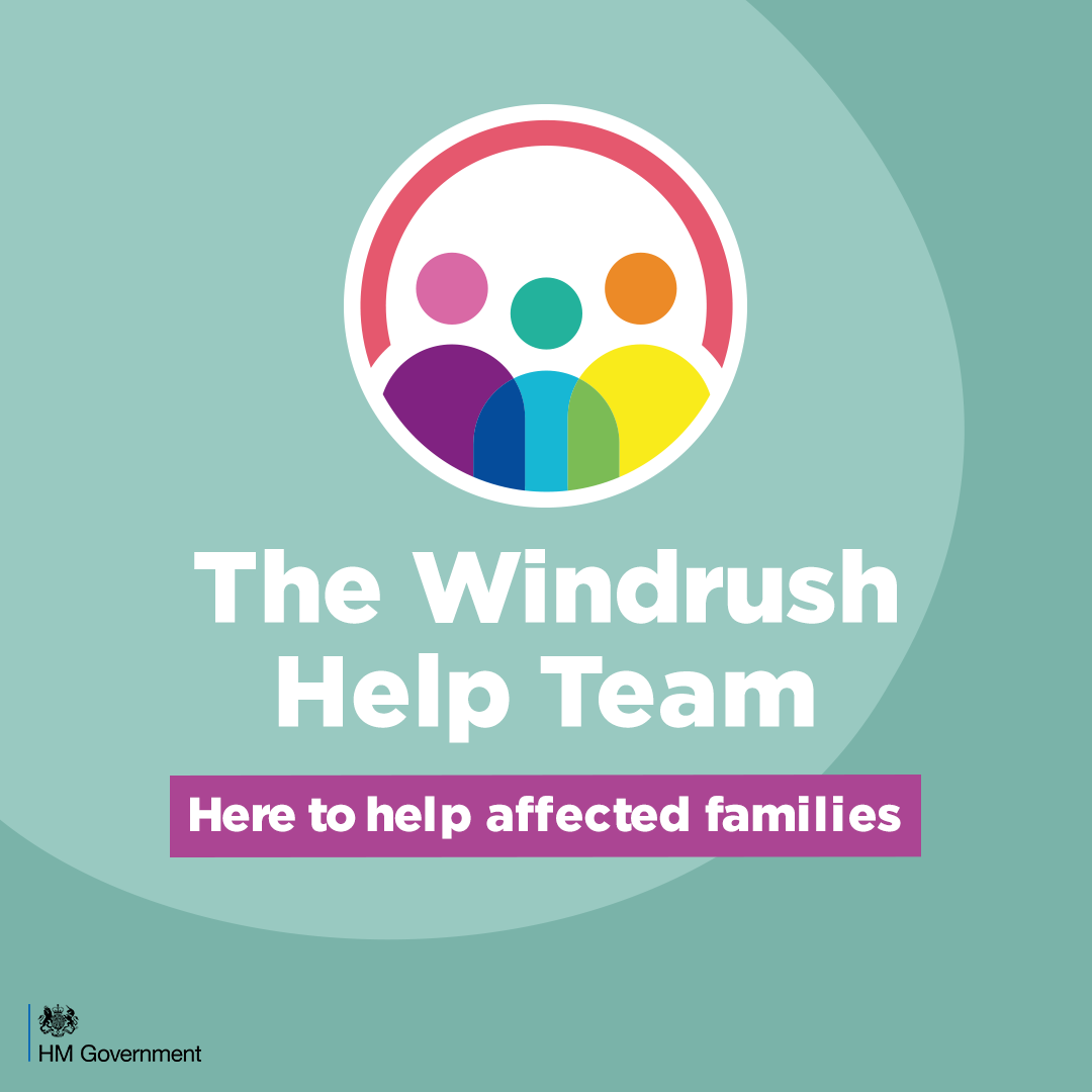 Windrush Help Team Our schemes can help you confirm your legal status in the UK and claim the